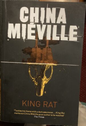 King Rat China Mieville