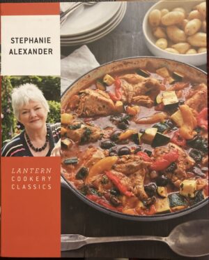 Lantern Cookery Classics Stephanie Alexander