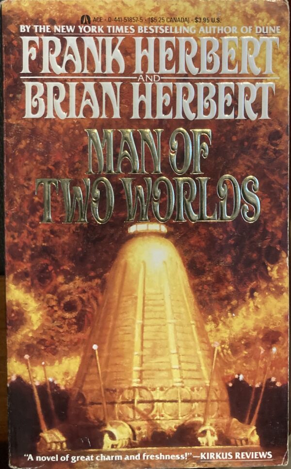 Man of Two Worlds Frank Herbert Brian Herbert