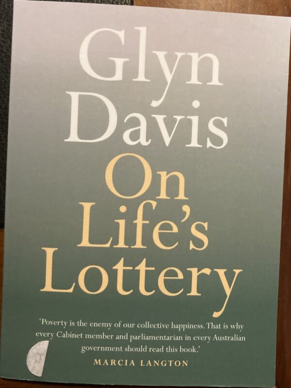 On Life's Lottery Glyn Davis On Series (Little Books, Big Ideas)