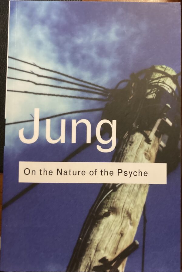 On the Nature of the Psyche Carl Jung