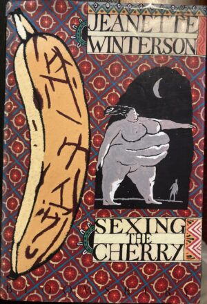 Sexing the Cherry Jeanette Winterson