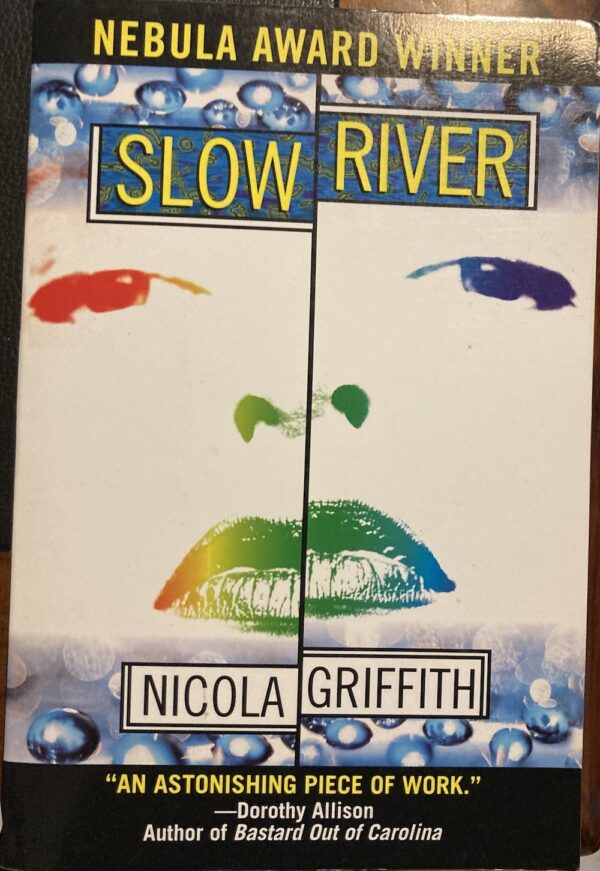 Slow River Nicola Griffith