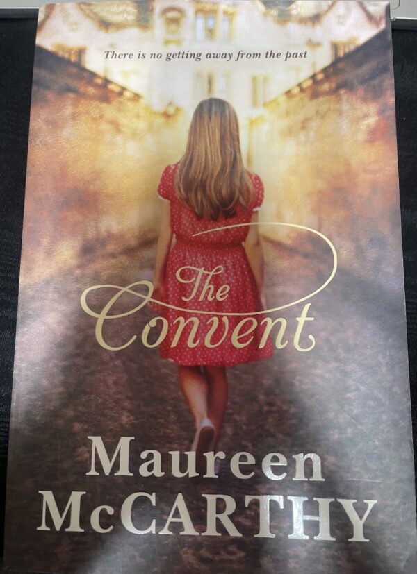 The Convent Maureen McCarthy