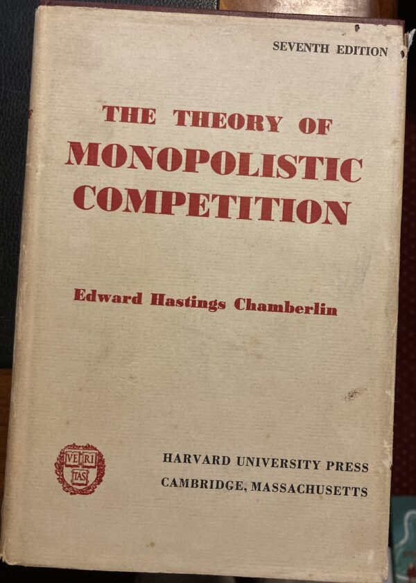 The Theory of Monopolistic Competition Edward Hastings Chamberlin