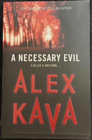 A Necessary Evil Alex Kava