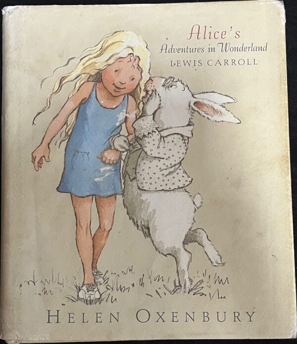 Alice's Adventures in Wonderland Lewis Carroll Helen Oxenbury (Illustrator)