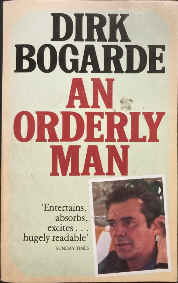 An Orderly Man Dirk Bogarde