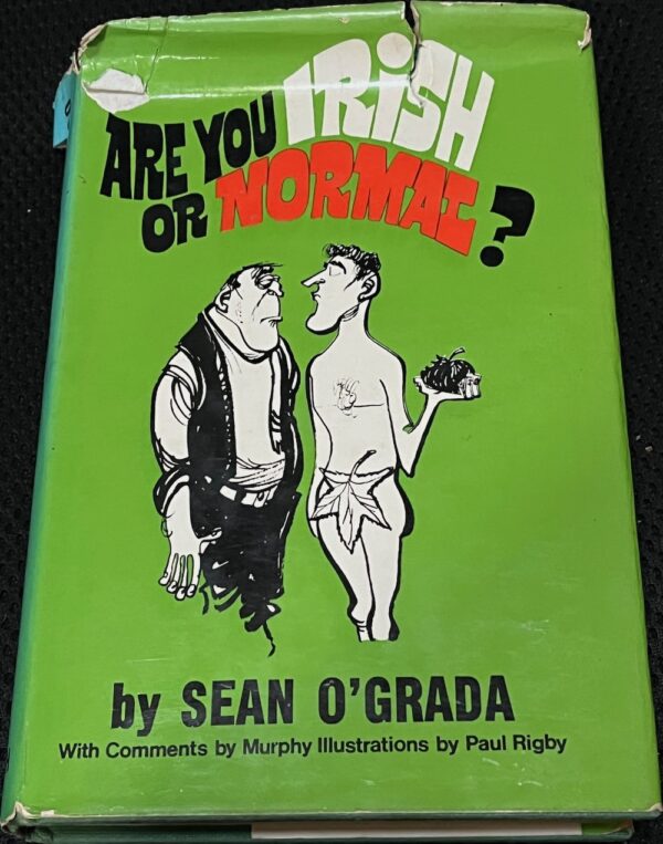 Are you Irish or Normal? Sean O'Grada Paul Rigby