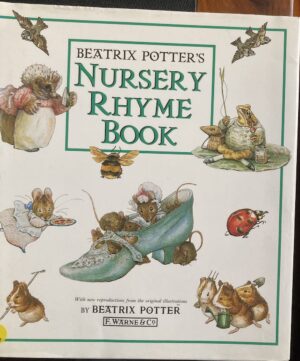 Beatrix Potter's Nursery Rhyme Book Beatrix Potter