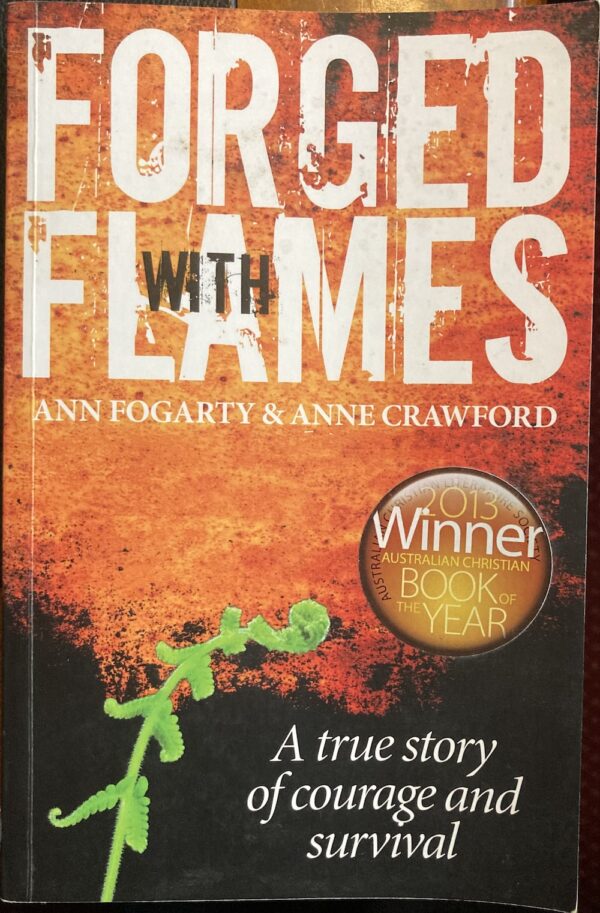 Forged with Flames Ann Fogarty Anne Crawford