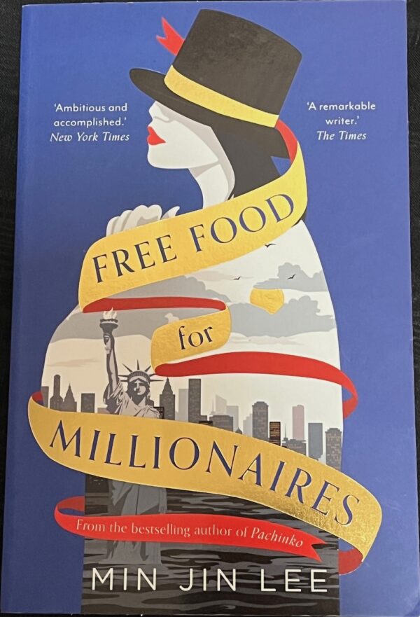 Free Food for Millionaires Min Jin Lee