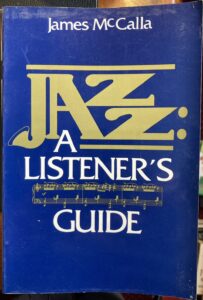 Jazz: A Listeners Guide