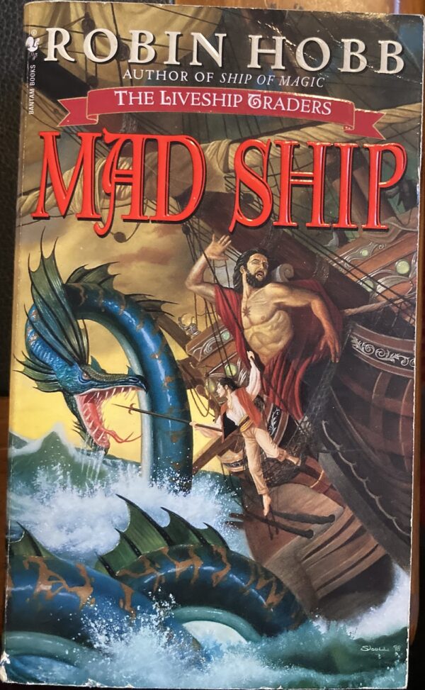 Mad Ship Robin Hobb The Liveship Traders