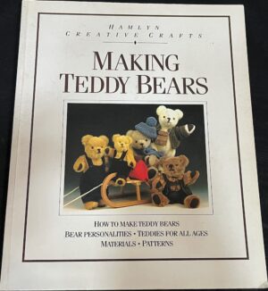 Making Teddy Bears Harald Nadolny Yvonne Thalheim