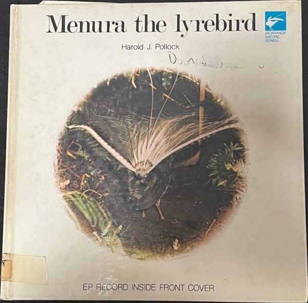 Menura the Lyrebird Harold J Pollock