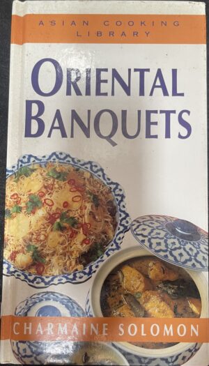 Oriental Banquets Charmaine Solomon