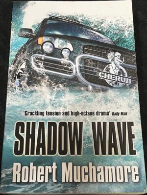 Shadow Wave Robert Muchamore CHERUB