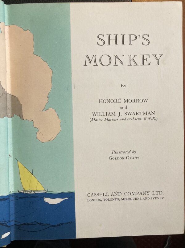 Ship's Monkey Honoré Morrow William J Swartman Gordon Grant (Illustrator) title