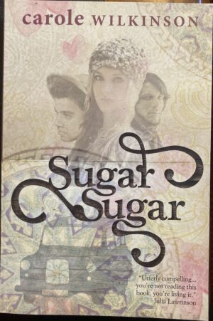 Sugar Sugar Carole Wilkinson