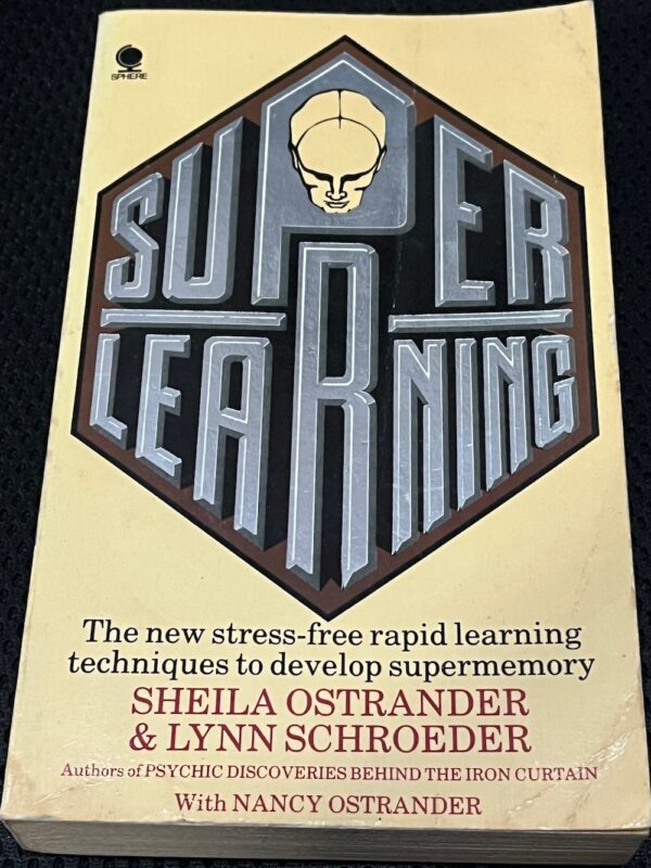 Super Learning Sheila Ostrander, Lynn Schroeder, Nancy Ostrander