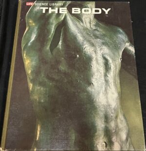 The Body Alan E Nourse Life Science Library