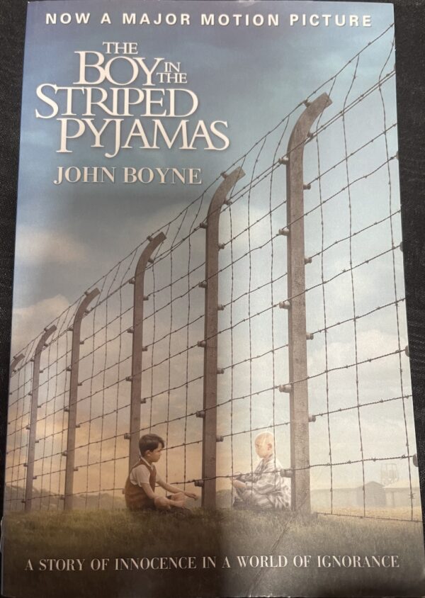 The Boy in the Striped Pyjamas John Boyne