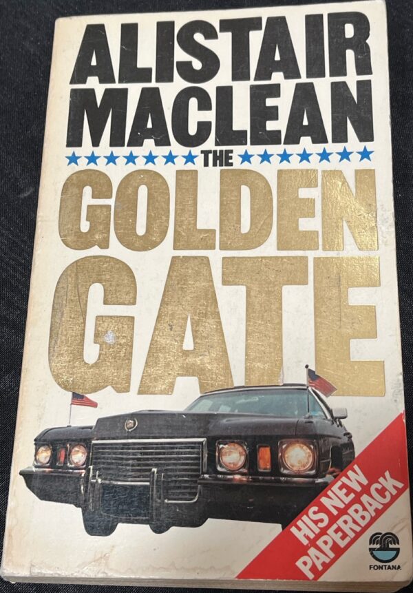 The Golden Gate Alistair MacLean