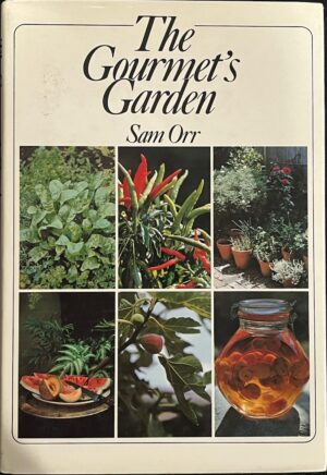 The Gourmet's Garden Sam Orr Richard Beckett