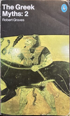 The Greek Myths 2 Robert Graves