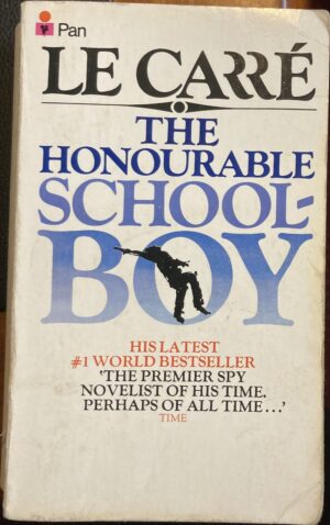 The Honourable Schoolboy John le Carre George Smiley