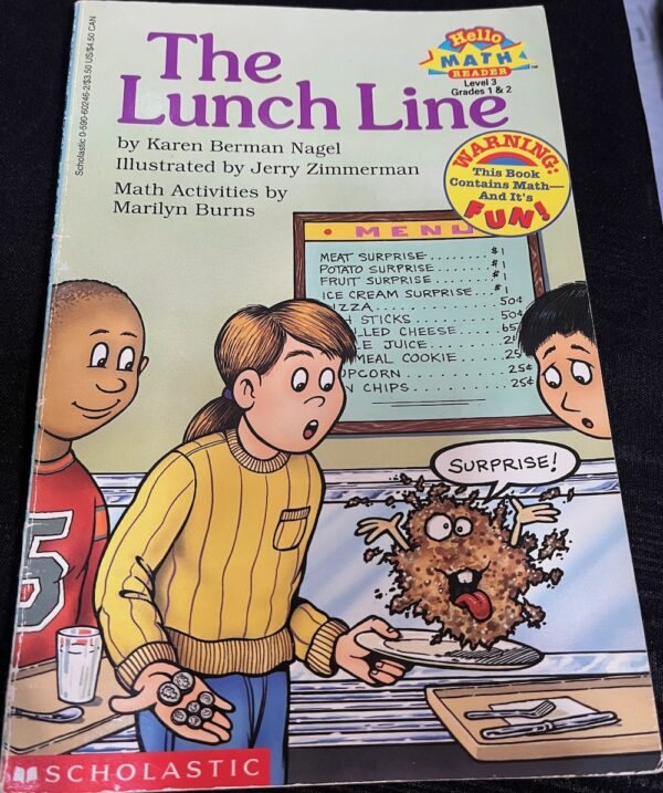 The Lunch Line Karen Berman Nagel Jerry Zimmerman (Illustrator)