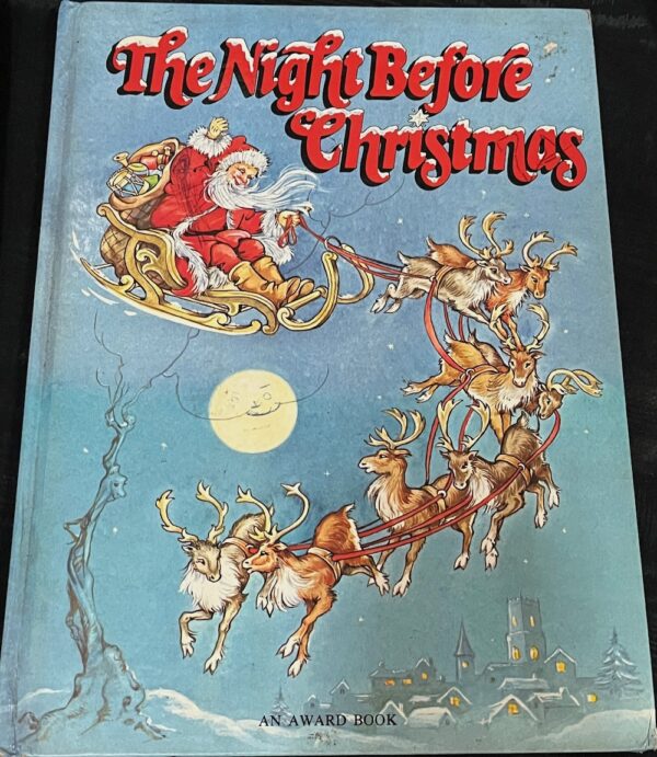 The Night Before Christmas Clement Clarke Moore Rene Cloke (Illustrator)