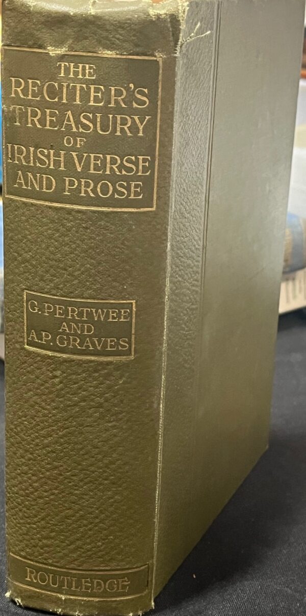 The Reciter's Treasury of Irish Verse and Prose Alfred Perceval Graves (Editor) Guy Pertwee (Editor)