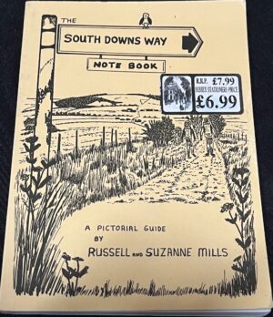 The South Downs Way Note Book Russell Mills Suzanne Mills