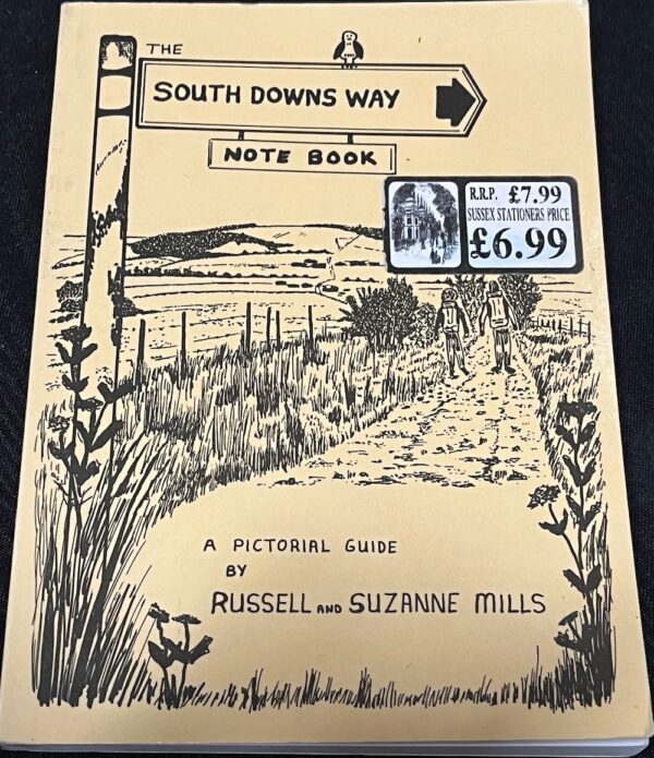 The South Downs Way Note Book Russell Mills Suzanne Mills