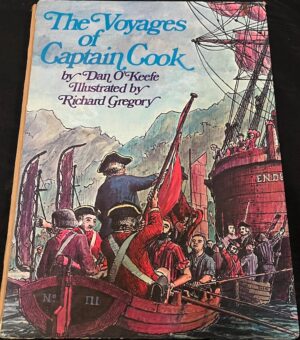 The Voyages of Captain Cook Dan O'Keefe Richard Gregory