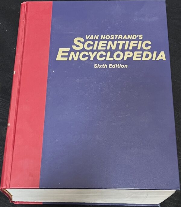 Van Nostrand's Scientific Encyclopaedia Dougles M Considine