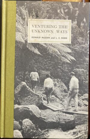 Venturing The Unknown Ways Donald McLean LC Rodd