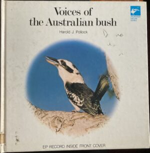 Voices of the Australian Bush Harold J Pollock