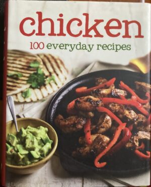 100 Recipes Chicken Parragon Books