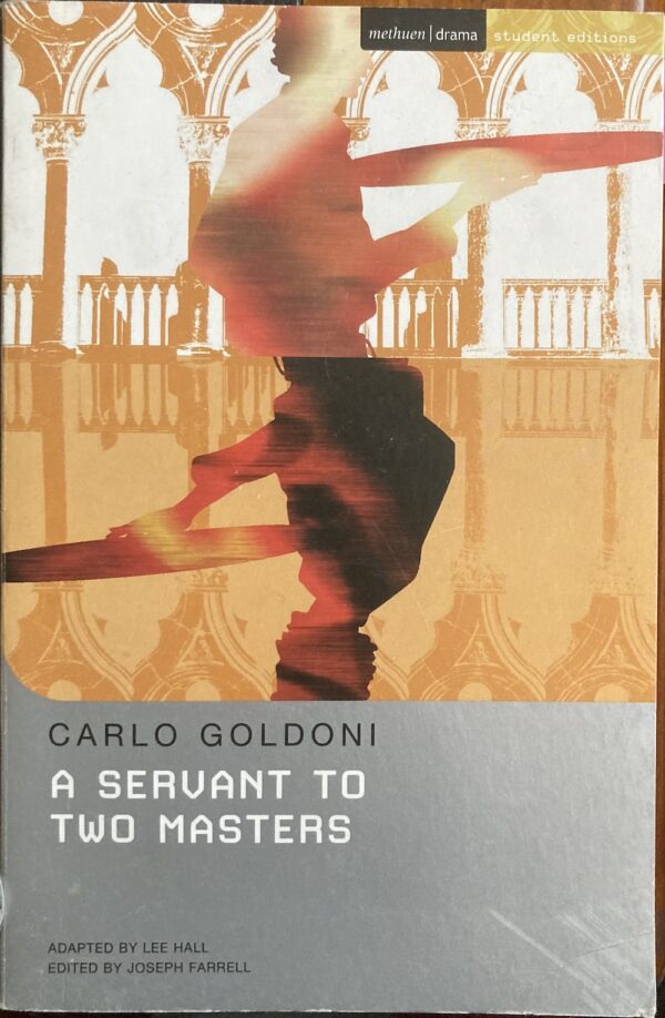 A Servant to Two Masters Carlo Goldoni