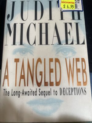 A Tangled Web Judith Michael Deceptions