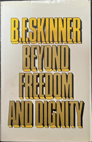 Beyond Freedom and Dignity BF Skinner