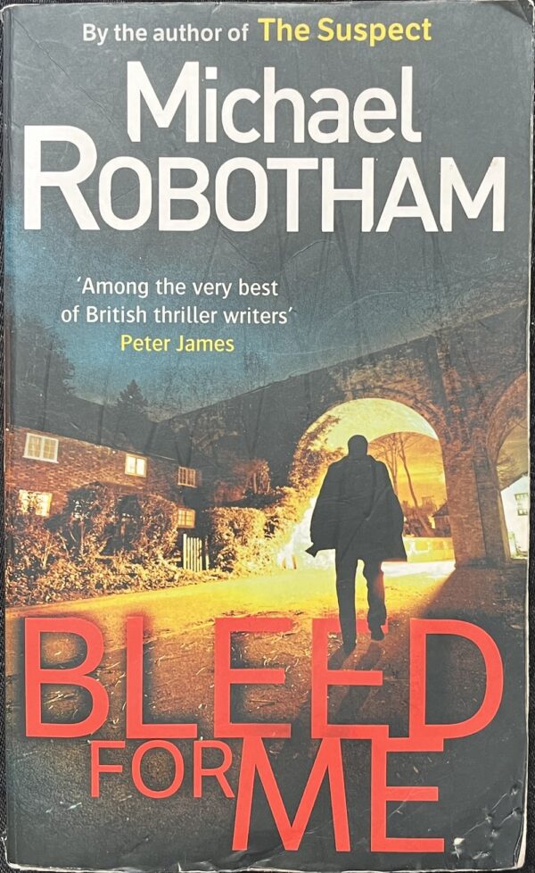 Bleed for Me Michael Robotham Joseph O'Loughlin