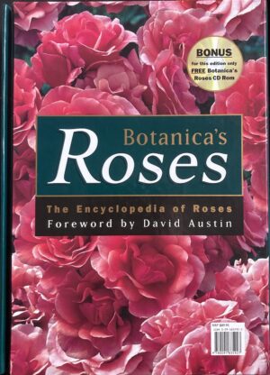 Botanica's Roses The Encyclopedia of Roses Kate Etherington (Editor)