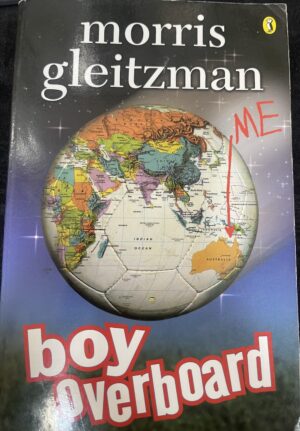 Boy Overboard Morris Gleitzman