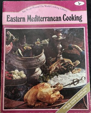 Eastern Mediterranean Cooking Roger Debasque Bay Books 'Round The World Cooking Library