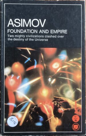 Foundation and Empire Isaac Asimov