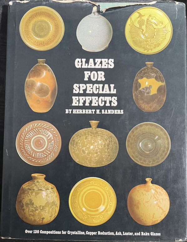 Glazes for Special Effects Herbert H Sanders